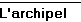 L'archipel